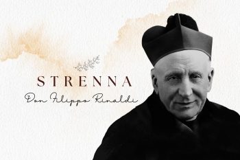 RMG – The Strennas of the Salesian Rectors Major: Fr Rinaldi