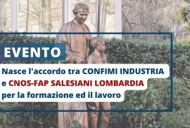 Italia – Accordo tra “Confimi Industria Monza e Brianza” e “Cnos-Fap Salesiani Lombardia” per la formazione ed il lavoro