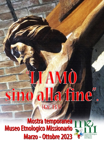 Italia – “Li amò sino alla fine”. Una mostra temporanea al Museo Etnologico Missionario del Colle Don Bosco