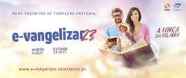 Portugal - 13ª edición de E-vangelizar: "La fuerza de la Palabra”