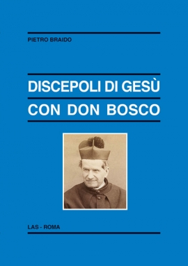 Los discípulos de Jesús con Don Bosco