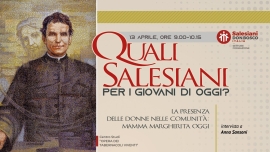 Italy – Final edition regarding the series "What kind of Salesians for the youth of today?"