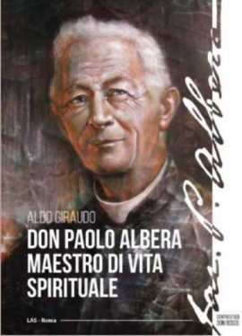 Don Paolo Albera maestro di vita spirituale