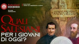 Italy – "Remain in Him": last appointment of the cycle "Which Salesians for today’s youth?