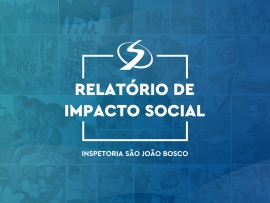 Brasil – Informe sobre impacto social de la Inspectoría de Belo Horizonte 2021-2022