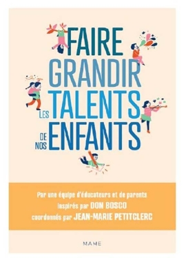 Faire grandir les talents de nos enfants