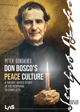 DON BOSCO’S PEACE CULTURE - A fresh perspective, a new mentality