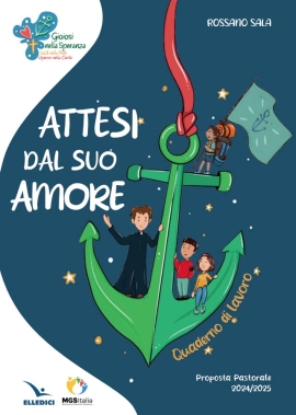 Italia – "Esperados por su amor": pronto el Cuaderno de Trabajo del Movimiento Juvenil Salesiano 2024/2025