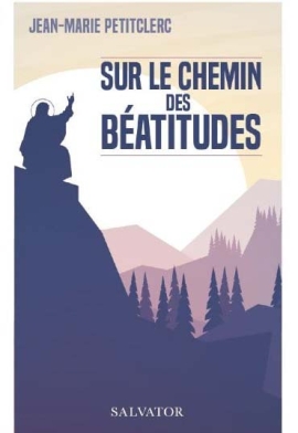 « Sur le chemin des Béatitudes »