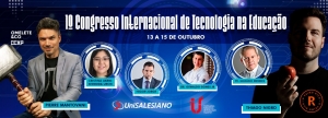 Brasil – “UniSALESIANO” promove 1º Congresso Internacional de Tecnologia na Educação
