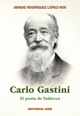 CARLO GASTINI. El poeta de Valdocco