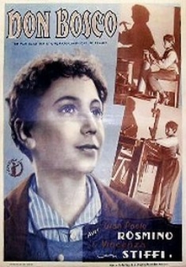 Italia – “Ringiovanito” dalle tecniche digitali il “vecchio” film su Don Bosco