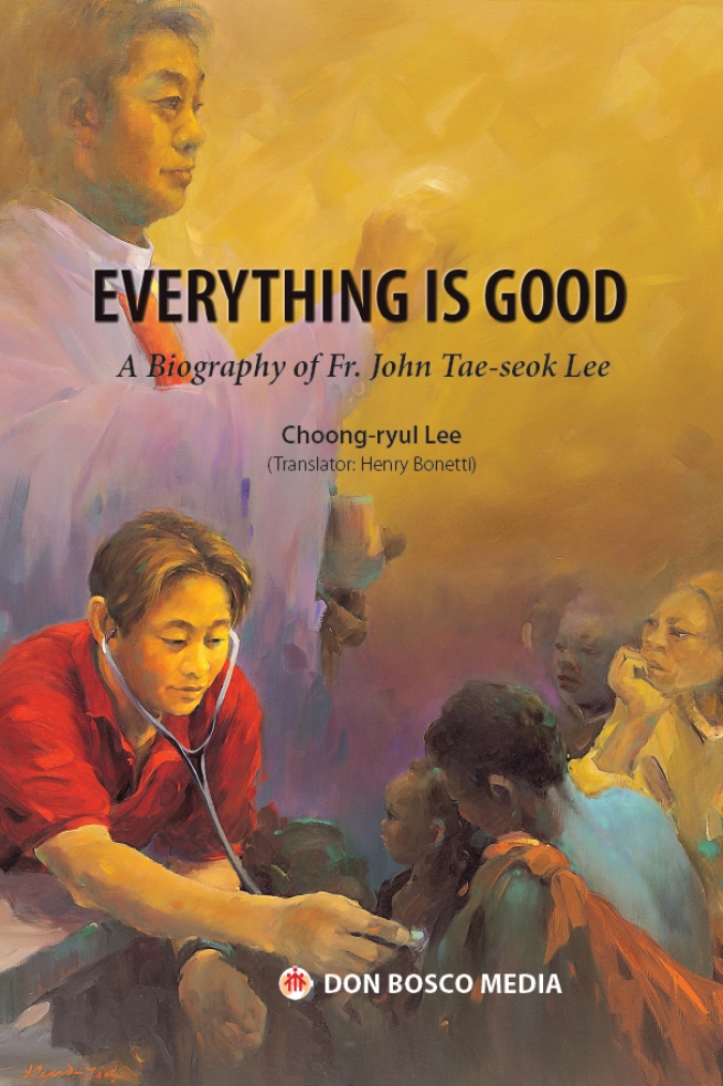Korea Południowa – “Wszystko jest dobre”: biografia salezjańskiego misjonarza ks. Johna Lee Tae-Seoka, wydana w kontekście uroczystości Maryi Wspomożycielki Wiernych