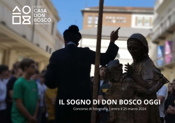 Włochy – Muzeum-Dom Księdza Bosko ogłasza konkurs fotograficzny “Sen Księdza Bosko dzisiaj”