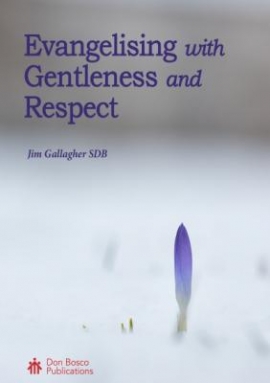 Evangelising With Gentleness and Respect