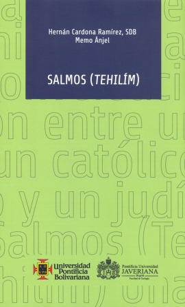 LOS SALMOS, UNA CONVERSACIÓN ENTRE UN JUDÍO Y UN CATÓLICO