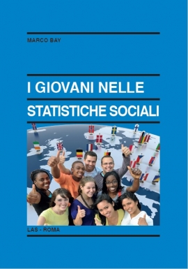 I GIOVANI NELLE STATISTICHE SOCIALI