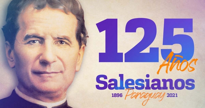 Paraguai – 1896-2021: 125 anos de presença salesiana no país