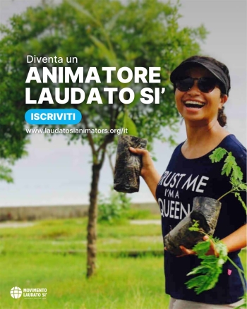 Italy – New edition of the "Laudato Si 'Animators" formation in Italy and  the world